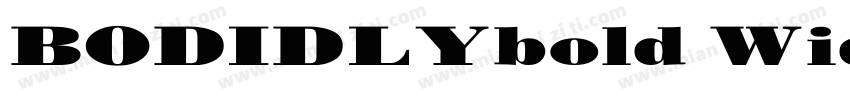 BODIDLYbold Wide字体转换